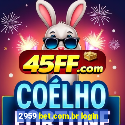 2959 bet.com.br login